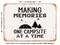 DECORATIVE METAL SIGN - Making Memories One Campsite At a Time - Vintage Rusty Look